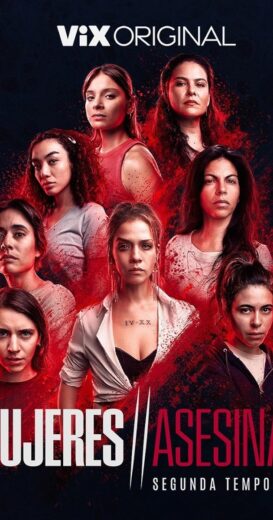 Mujeres asesinas – Capitulo 2 Completo